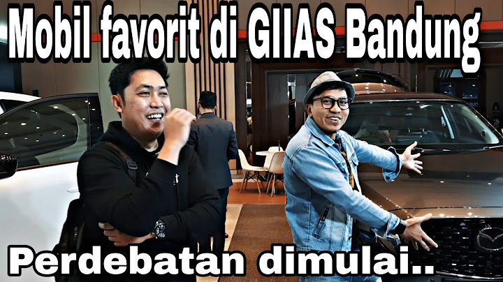 MOBIL FAVORIT KAMI DI GIIAS BANDUNG 2023