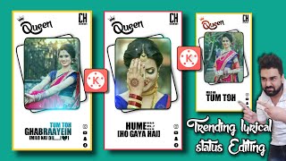 Trending lyrical status editing in kinemaster || Girls Attitude Status || Queen Video status editing screenshot 2