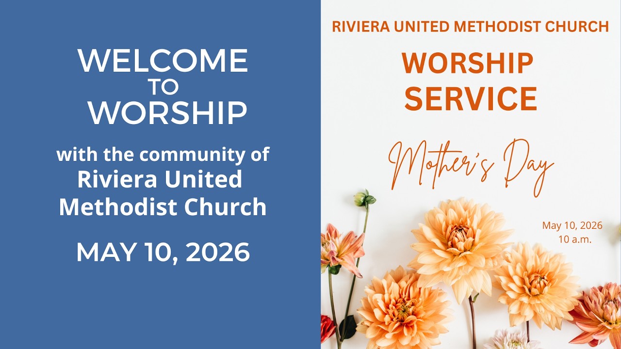RUMC Online Worship -   MAY 10, 2026