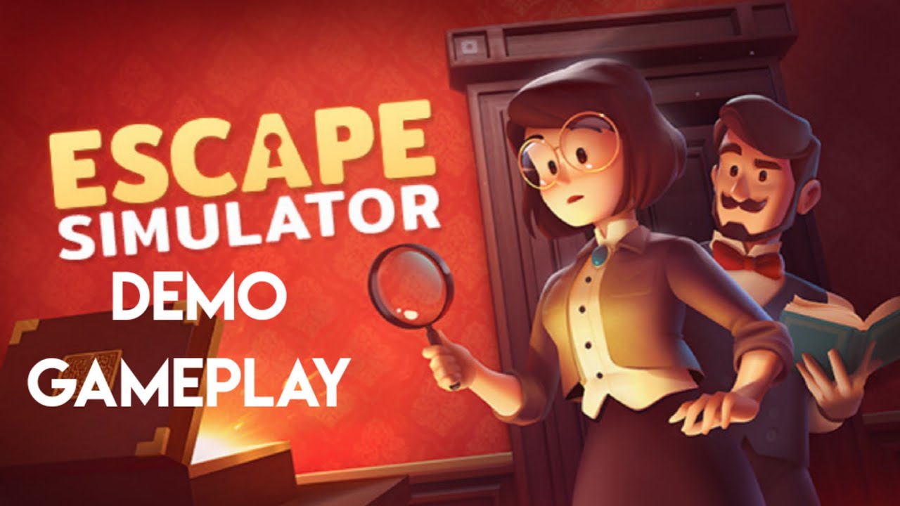 Escape Simulator - Demo Gameplay Walkthrough (Tutorial) - YouTube