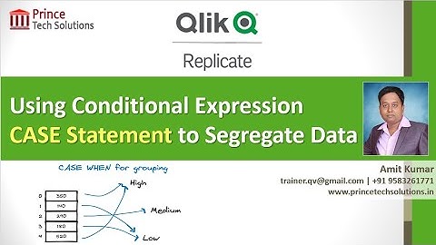 Using Conditional Expression "CASE Statement" to Segregate Data in Target