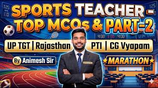 UPTGT, CG Vyapam, and Rajasthan PTI Physical Education MCQ and PYQ Practice Guide by Animesh Sir