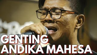 GENTING - ANDIKA MAHESA BABANG TAMVAN | LIVE SESSION TAULANY MUSIC