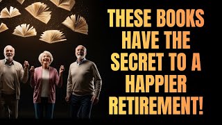 10 Best Retirement Adventure Books Every Senior MUST Read 2020 2025 Top Picks