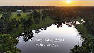 Legacy Oaks Ranch | 141  /-AC | Walker County - Huntsville Tx