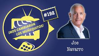 192 (audio): Joe Navarro - Lo que necesitas para ser EXCEPCIONAL