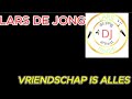 VRIENDSCHAP IS ALLES (officiële videoclip)