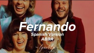 ABBA - Fernando (Letra) || Spanish Version