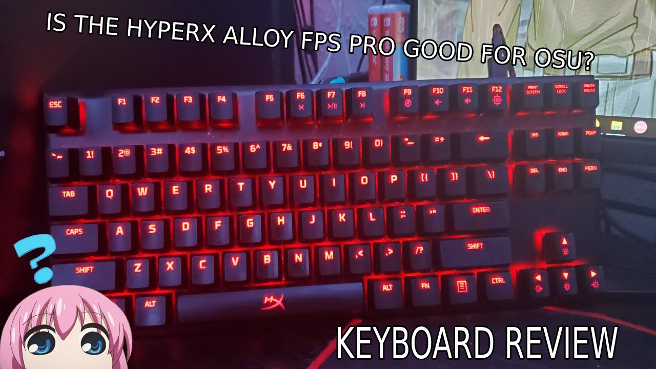 HyperX Alloy FPS Pro Good for osu 