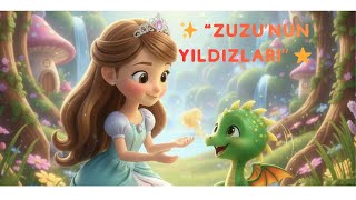 Zuzunun Yıldızları 10 Dakikalık Sakinleştirici Uyku Masalı