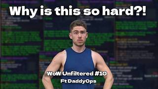 Did Blizzard Destroy Raiding? Talking Season 2 Raid with Daddy0ps | WoW Unfiltered #10 Did Blizzard Destroy Raiding? Talking Season 2 Raid with Daddy0ps | WoW Unfiltered #10