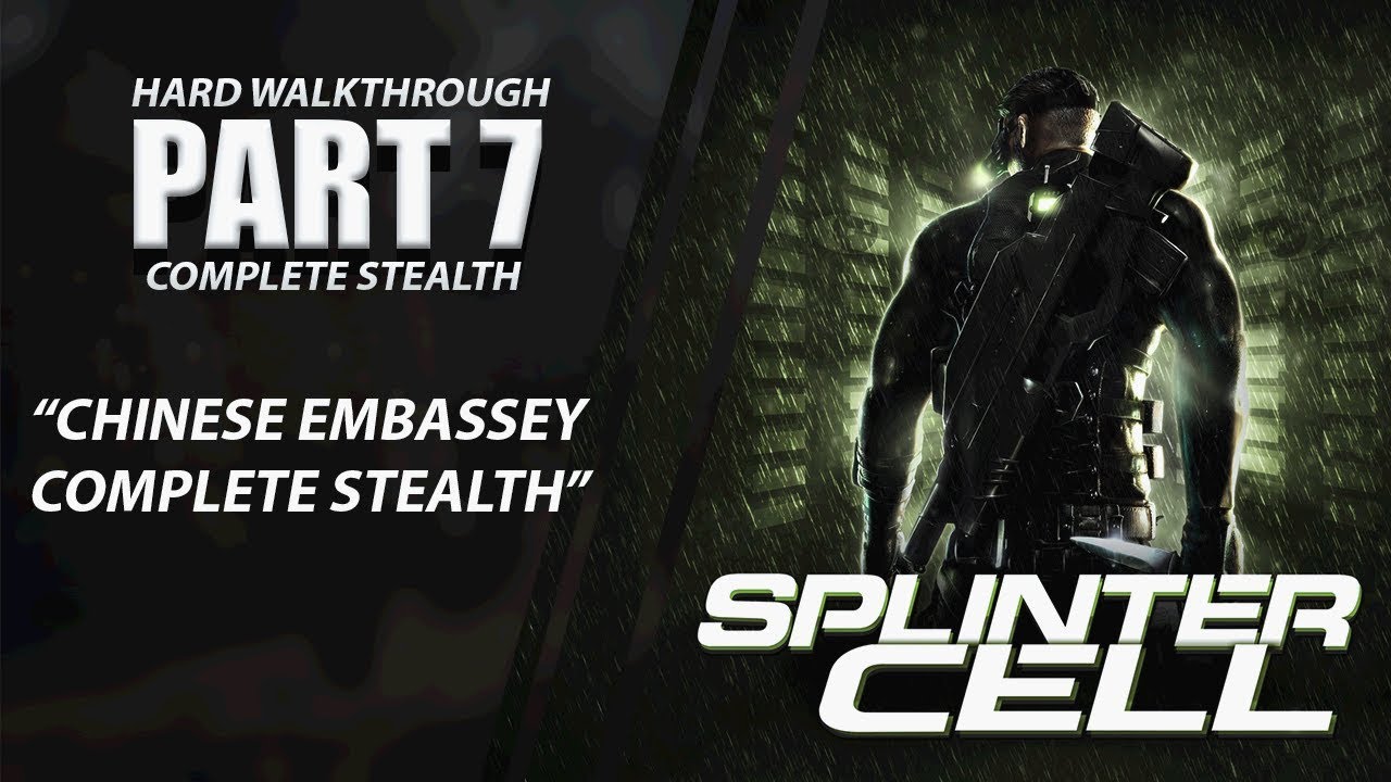 Splinter Cell: Полное стелс-прохождение | Часть 7 «Китайское посольство» [XBOX ONE X] | CenterStr...