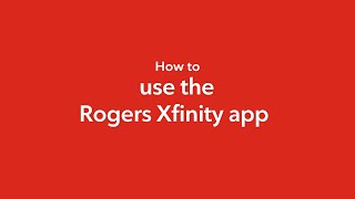 Everything you need to know about the Rogers Xfinity App screenshot 2