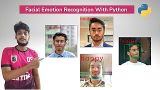 Facial Emotion Recognition With Python | OpenCv | Python Projects(exciting One)