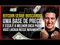Bitcoin segue buscando uma base de preço e essa é a melhor dica para você lucrar nesse movimento!