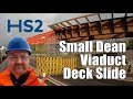 HS2 EXCLUSIVE - Small Dean Viaduct deck slide | Jan/Feb 2025