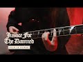 Justice For The Damned - Pain Is Power (Guitar Playthrough)