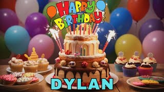 Happy Birthday Dylan, Birthday Wishes, Birthday Song, WhatsApp Status, Today, hbd