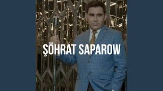 Aýsonam - Şöhrat Saparow