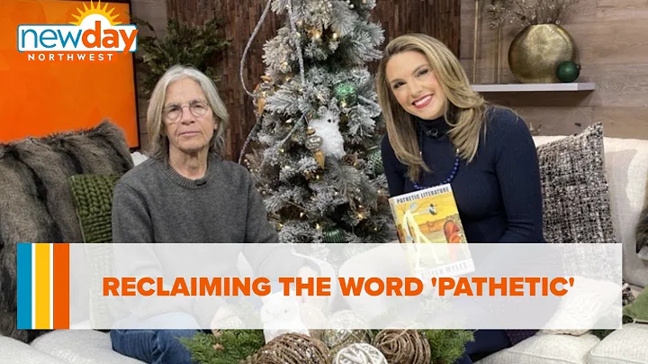 Reclaiming the word 'Pathetic' - New Day NW
