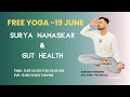Subhash Yogakro -Surya Namaskar & Gut Health - 19 June - Sahaj Yoga - M- Free Live Yoga Live