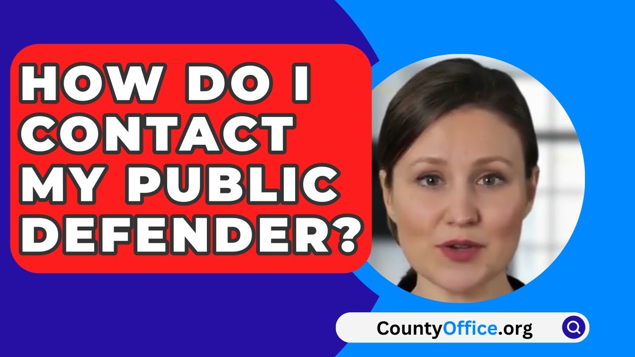 How Do I Contact My Public Defender CountyOffice YouTube how-do-i-contact-my-public-defender-countyoffice-youtube