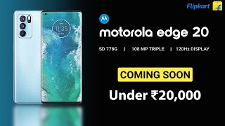  Motorola Edge 20 With Snapdragon 778G | Moto Edge 20 Specs, Price, Features, Launch Date In India