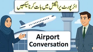 Airport English Conversation + Urdu Translation - Travel Phrases You Must Know screenshot 5