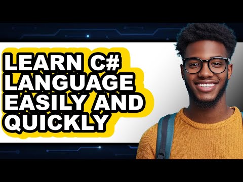 How to Learn C# Language Easily and Quickly (full Guide)