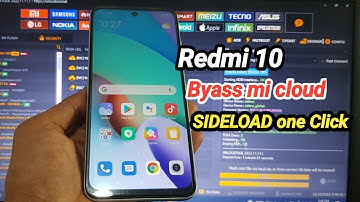 Redmi 10 Mi cloud Bypass New Security Patch Redmi 10 Disable mi account Sideload One Click