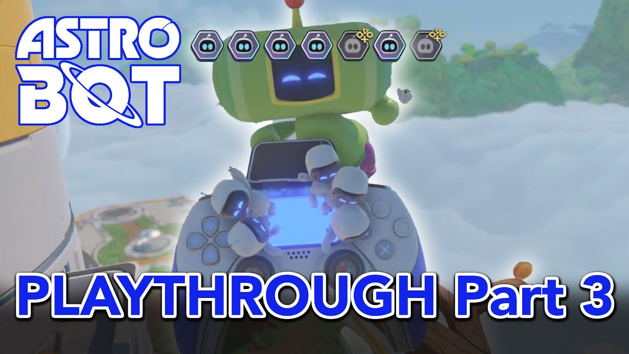 Astro Bot Playthrough Part3 - YouTube