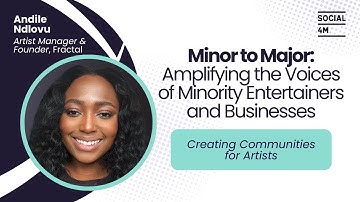 Artist Manager and Businesswoman Andile Ndlovu on Building Strong Communities for Artists