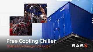 Full Free Cooling Chiller | BASX - Thermal Exchange Solutions Update