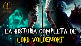 La Historia Completa de Lord Voldemort Recopilación