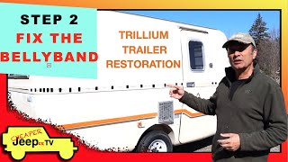 Belly Band Repair of a Trillium Trailer Restoration screenshot 4