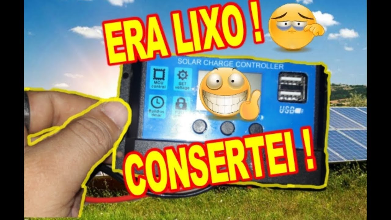 ENERGIA SOLAR COMO CONSERTAR CONTROLADOR SOLAR