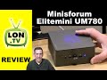 MINISFORUM EliteMini UM780 XTX Mini PC Review - Powerful Ryzen Mini PC