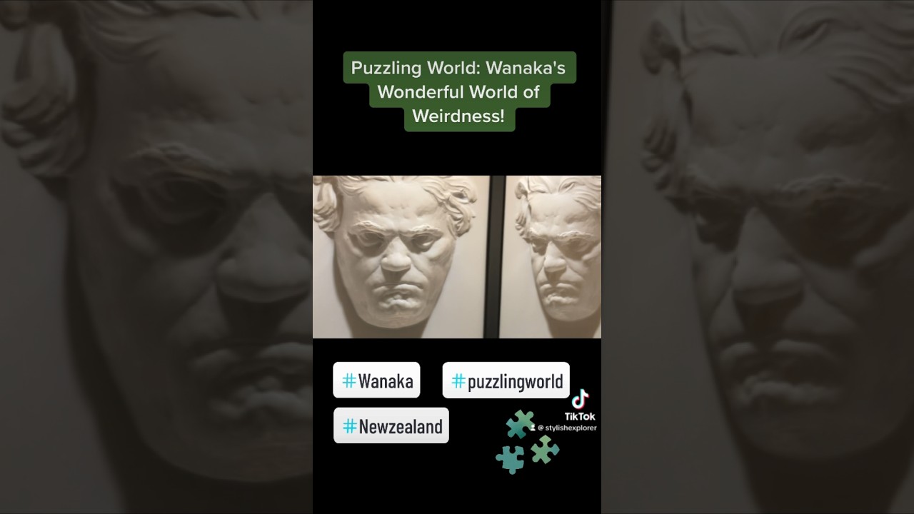 Puzzling World: Wanaka's Wonderful World of Weirdness! 