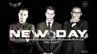 Morocco Music NEW DAY feat Mr Lotfi  - 2015 ( mixtape sout l'mghrib )