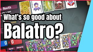 What's so good about: Balatro