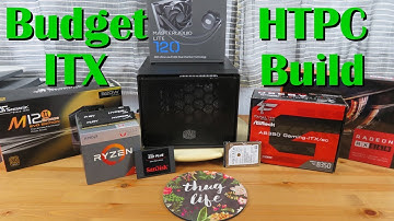$430 Budget ITX HTPC Build!