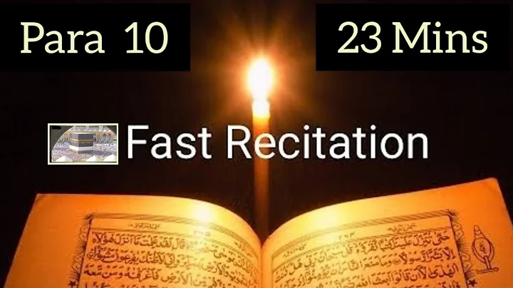 Quran Para 10 Fast Recitation🕋 23 minutes