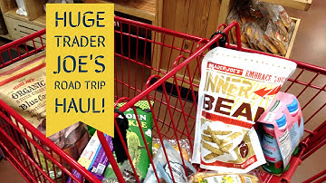 Huge Trader Joes Giant Grocery Haul - Roadtrip Snack Edition