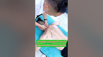 KỸ THUẬT MASSAGE CỔ VAI GÁY - CHỊ EM CÓ THỂ ÁP DỤNG ĐƯỢC NGAY TẠI NHÀ  #duongsinhdongy #massage