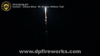 PFX35CM BT - Comet - 40mm Blue w/ Strobe-Willow Tail - DunPai Fireworks