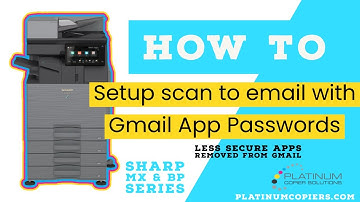 How To Setup Scan To Email with Gmail App Passwords, 2-Factor Authentication - not less secure apps