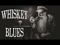 WHISKEY BLUES | Best Of Slow Blues/Blues Rock | Modern Electric Blues