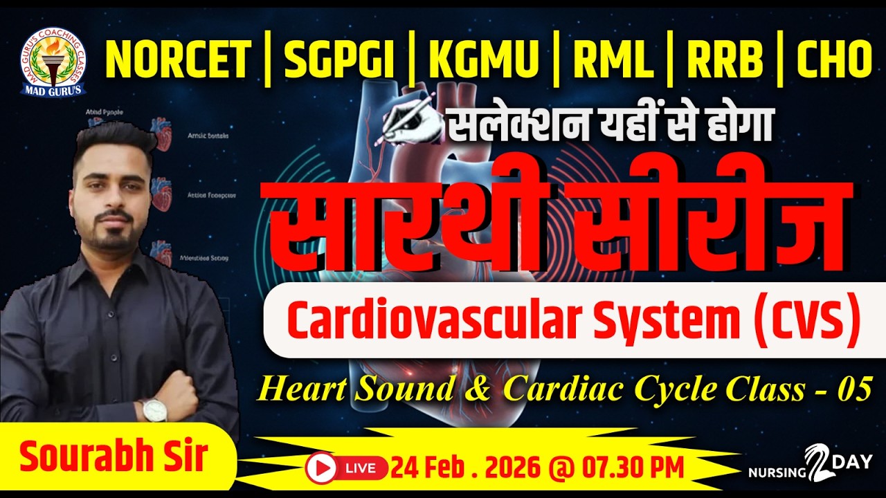 Cardiovascular System Crash Course | Cardic cycle & Heart sound class - 5 #madgurus #dineshsir