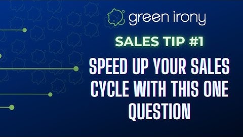 Sales Tip #1: Speed Up Your Sales Cycle With This One Question