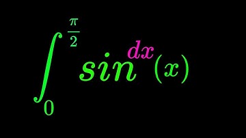 Monster Integral of (sinx)^ dx from 0 to pi/2